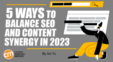 5 Ways To Balance SEO and Content Synergy in 2023